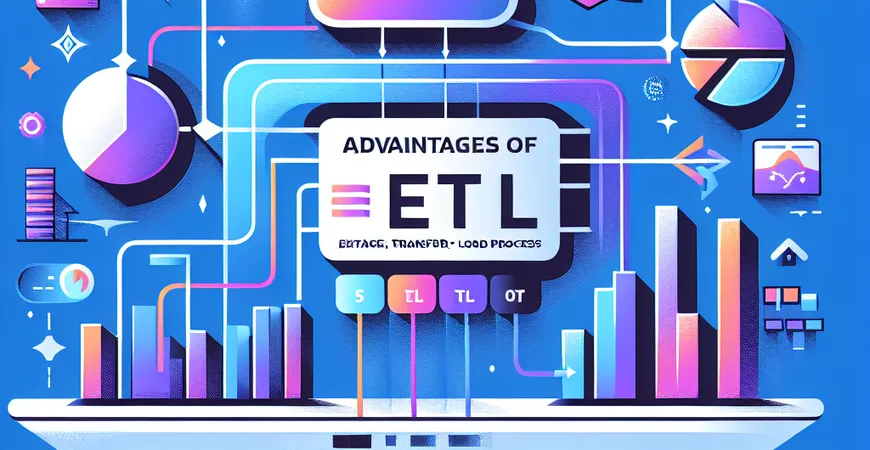 MySQL ETL有哪些优势？探索数据处理的最佳方案